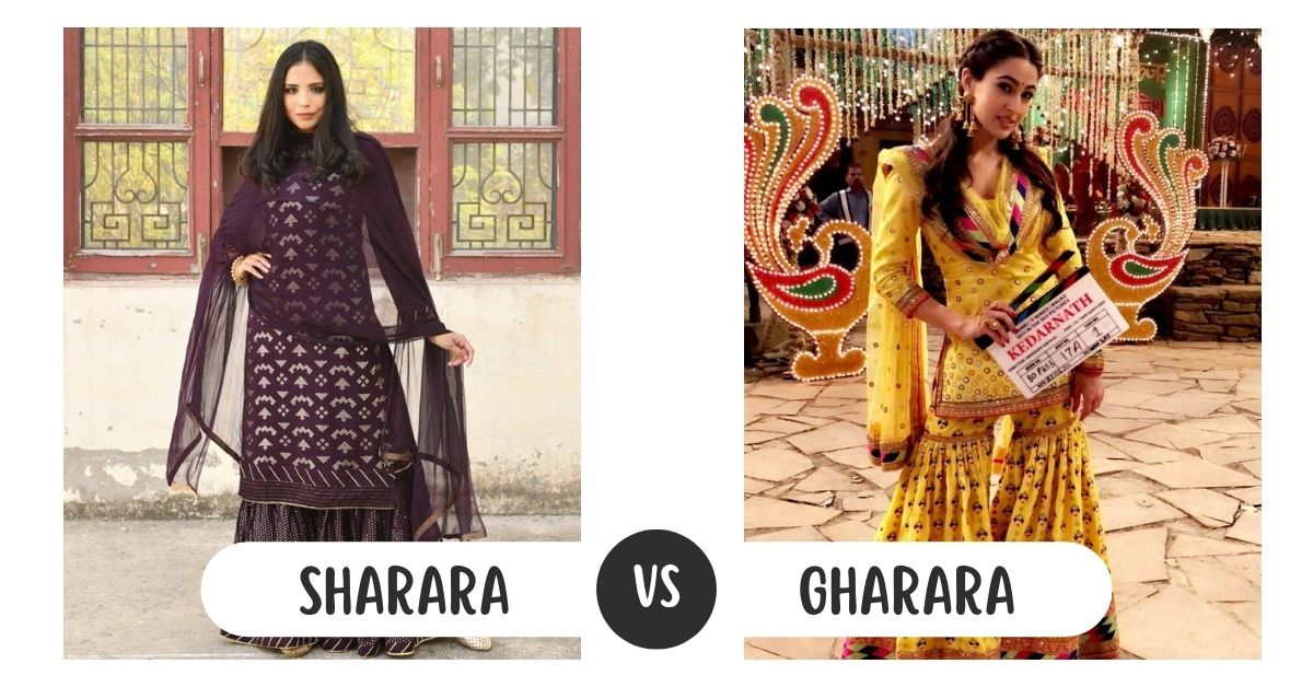 Sharara and Gharara: Differences & Similarities